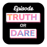 Truth or Dare Filter on TikTok